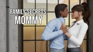 Family Secrets: Mommy [v1.0]